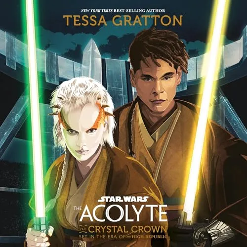 Star Wars: The Acolyte: The Crystal Crown By Tessa Gratton